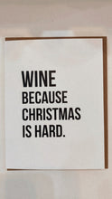 Load image into Gallery viewer, Wine Christmas Card
